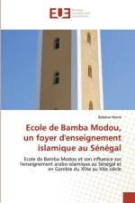 ECOLE DE BAMBA MODOU, UN FOYER D'ENSEIGN af Babacar Niane
