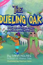 The Dueling Oak af Tana S Holmes