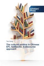 THE CULTURAL POLITICS IN CHINESE EFL TEX af Tao Xiong