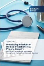 PRESCRIBING PRIORITIES OF MEDICAL PRACTI af Yogesh Jain
