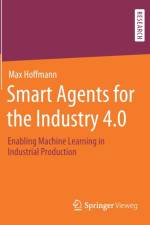 Smart Agents for the Industry 4.0