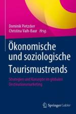 Okonomische und soziologische Tourismustrends