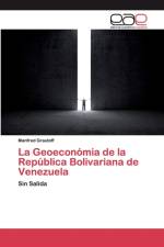 LA GEOECON MIA DE LA REP BLICA BOLIVARIA af Manfred Grautoff