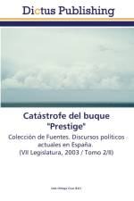 Catastrofe del buque Prestige af JOS ORTEGA CRUZ