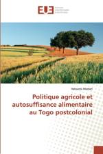 POLITIQUE AGRICOLE ET AUTOSUFFISANCE ALI af Halourou Maman
