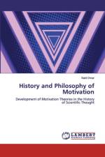 HISTORY AND PHILOSOPHY OF MOTIVATION af Said Omar