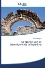 DE SPIEGEL VAN DE BEMIDDELENDE VERBEELDI af Irina Kolbutova
