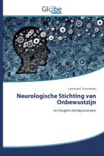 NEUROLOGISCHE STICHTING VAN ONBEWUSTZIJN af Lawrence Greenman