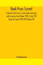 BOOK-PRICES CURRENT: A RECORD OF THE PRI af Unknown