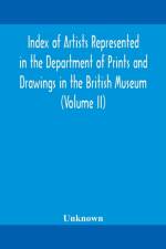 INDEX OF ARTISTS REPRESENTED IN THE DEPA af Unknown