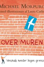Over muren af Michael Morpurgo