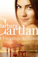 A Vingança do Conde (A Eterna Coleção de Barbara Cartland 29) af Barbara Cartland