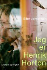 Jeg er Henrik Horton af Eiler Jørgensen