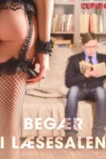 Begær i læsesalen – erotiske noveller af Cupido