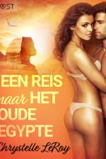 Een reis naar het oude Egypte - erotisch verhaal af Chrystelle LeRoy