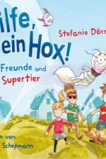 Hilfe, ein Hox! - Vier Freunde und das Supertier af Stefanie Dörr