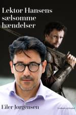 Lektor Hansens sælsomme hændelser af Eiler Jørgensen