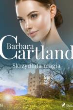 Skrzydlata magia - Ponadczasowe historie miłosne Barbary Cartland af Barbara Cartland