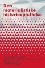 Den materialistiske historieopfattelse af Gustav Bang
