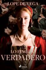 Lo fingido verdadero af Lope de Vega
