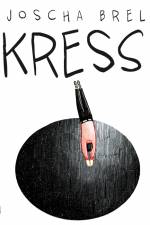 Kress af Aljoscha Brell