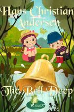 The Bell Deep af Hans Christian Andersen