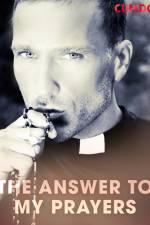 The Answer to My Prayers af Cupido