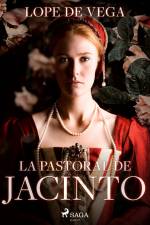 La pastoral de Jacinto af Lope de Vega