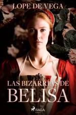Las bizarrías de Belisa af Lope de Vega