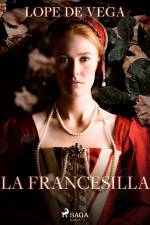 La Francesilla af Lope de Vega