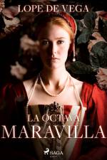 La octava maravilla af Lope de Vega