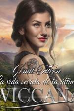 La vida secreta de la última wiccana af Gema Tacon