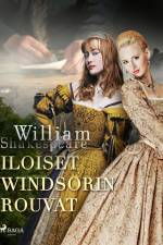 Iloiset Windsorin rouvat af William Shakespeare