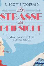 Die Straße der Pfirsiche af F. Scott. Fitzgerald