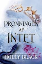 Folk of the Air (3) - Dronningen af intet