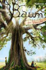 Baum der Wünsche af Katherine Applegate