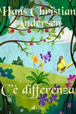 C'è differenza af Hans Christian Andersen