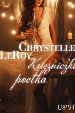 Księżniczka poetka - opowiadanie erotyczne af Chrystelle LeRoy