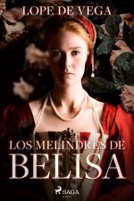 Los melindres de Belisa af Lope de Vega