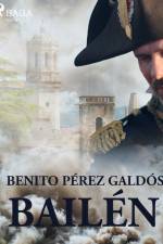 Bailén af Benito Perez Galdos