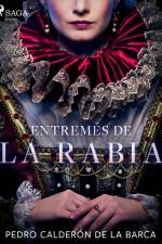 Entremés de la rabia af Pedro Calderon de la Barca