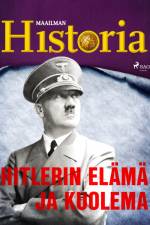 Hitlerin elämä ja kuolema