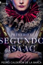 Primero y Segundo Isaac af Pedro Calderon de la Barca