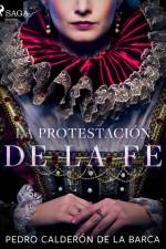 La protestación de la fe af Pedro Calderon de la Barca