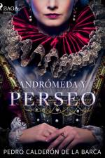 Andrómeda y Perseo af Pedro Calderon de la Barca