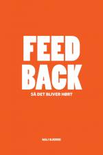 FEED BACK – så du bliver hørt