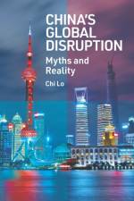 China’s Global Disruption af Chi (Senior Economist Lo