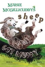 Maisie McGillicuddy's Sheep Got Muddy af Kelly Grettler