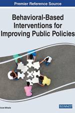 Behavioral-Based Interventions for Improving Public Policies