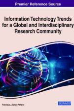 Information Technology Trends for a Global and Interdisciplinary Research Community